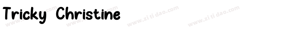 Tricky-Christine字体转换