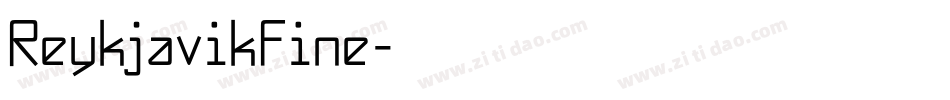 ReykjavikFine字体转换