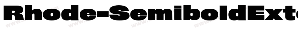 Rhode-SemiboldExtended字体转换
