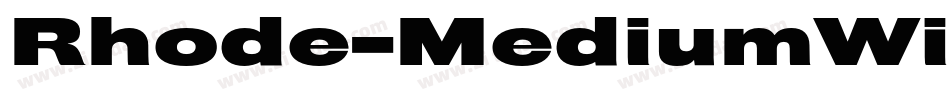Rhode-MediumWide字体转换