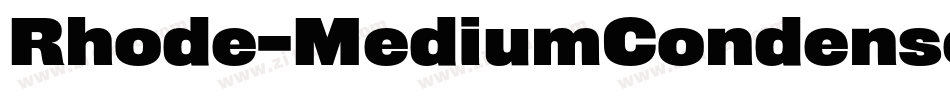 Rhode-MediumCondensed字体转换