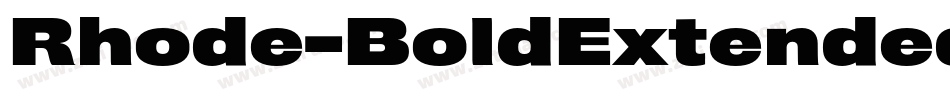 Rhode-BoldExtended字体转换