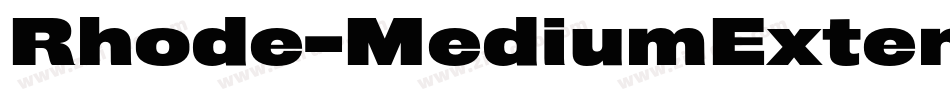 Rhode-MediumExtended字体转换