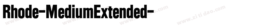 Rhode-MediumExtended字体转换