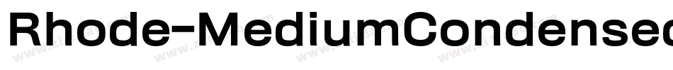 Rhode-MediumCondensed字体转换