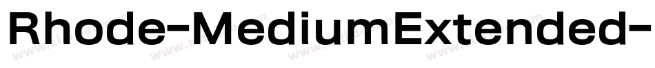 Rhode-MediumExtended字体转换