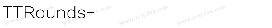 TTRounds字体转换