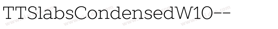 TTSlabsCondensedW10-字体转换