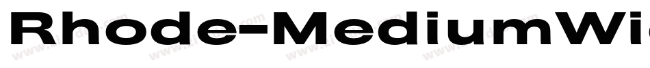 Rhode-MediumWide字体转换