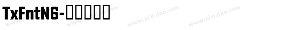 TxFntN6字体转换