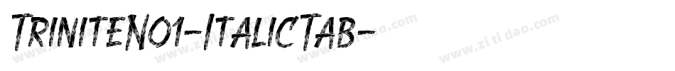 TriniteNo1-ItalicTab字体转换
