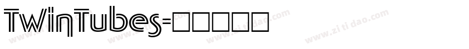 TwinTubes字体转换