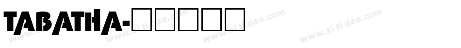 TABATHA字体转换