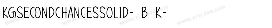KgSecondChancesSolid-2B6K字体转换