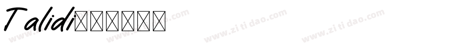 Talidi字体转换