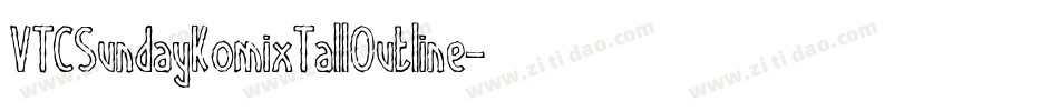 VTCSundayKomixTallOutline字体转换
