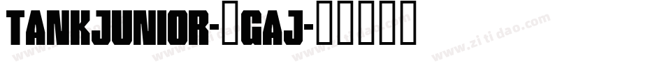 TankJunior-8gaJ字体转换