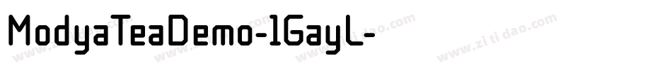 ModyaTeaDemo-1GayL字体转换