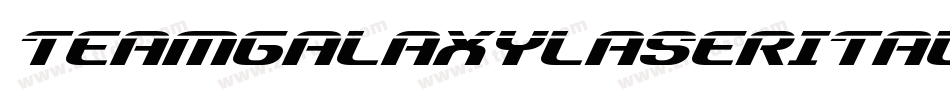 TeamGalaxyLaserItalic-lgKp0字体转换