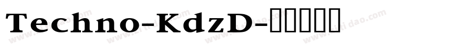 Techno-KdzD字体转换