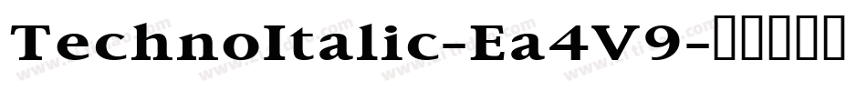 TechnoItalic-Ea4V9字体转换