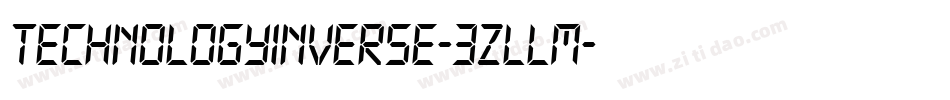 TechnologyInverse-3zlLM字体转换