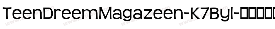 TeenDreemMagazeen-K7Byl字体转换