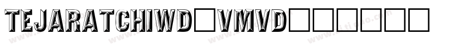TejaratchiWd-vmVD字体转换
