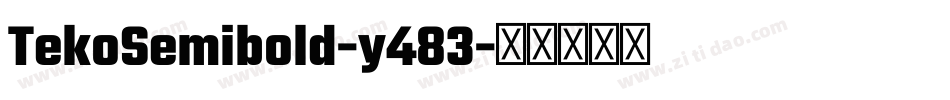 TekoSemibold-y483字体转换