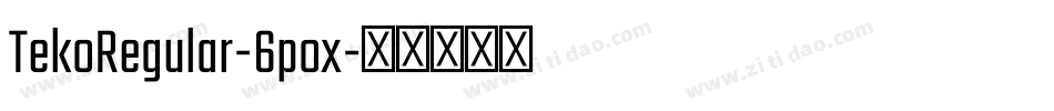 TekoRegular-6pox字体转换