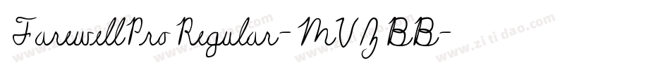 FarewellProRegular-MVZBB字体转换