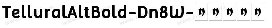 TelluralAltBold-Dn8W字体转换