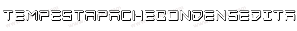 TempestApacheCondensedItal-pYOv字体转换 TempestApacheCondensedItal-pYOv字体转换