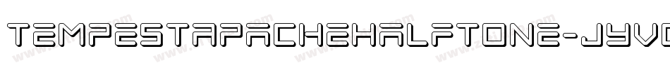 TempestApacheHalftone-JYvo字体转换