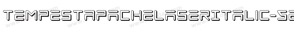 TempestApacheLaserItalic-5eKZ字体转换 TempestApacheLaserItalic-5eKZ字体转换