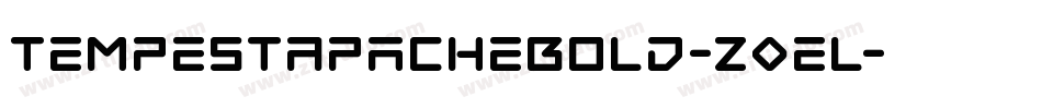 TempestApacheBold-Z0el字体转换 TempestApacheBold-Z0el字体转换