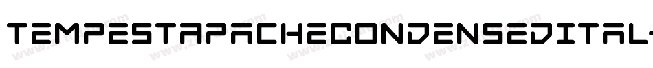 TempestApacheCondensedItal-pYOv字体转换 TempestApacheCondensedItal-pYOv字体转换