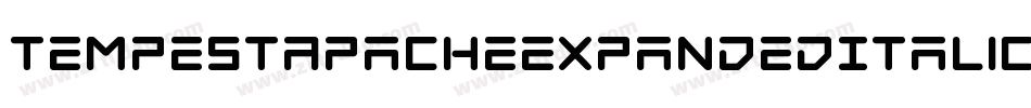 TempestApacheExpandedItalic-AV1D字体转换 TempestApacheExpandedItalic-AV1D字体转换