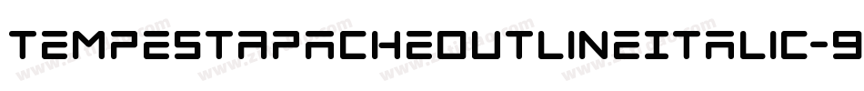TempestApacheOutlineItalic-9O7j字体转换 TempestApacheOutlineItalic-9O7j字体转换