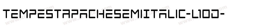 TempestApacheSemiItalic-l1OD字体转换