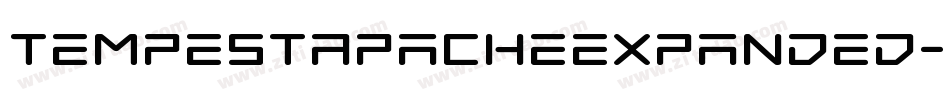 TempestApacheExpanded-Dl8x字体转换 TempestApacheExpanded-Dl8x字体转换