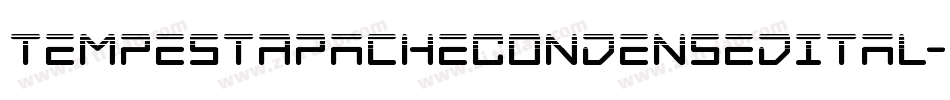 TempestApacheCondensedItal-pYOv字体转换 TempestApacheCondensedItal-pYOv字体转换