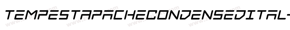 TempestApacheCondensedItal-pYOv字体转换 TempestApacheCondensedItal-pYOv字体转换