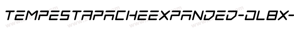 TempestApacheExpanded-Dl8x字体转换 TempestApacheExpanded-Dl8x字体转换