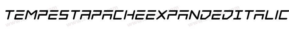 TempestApacheExpandedItalic-AV1D字体转换 TempestApacheExpandedItalic-AV1D字体转换