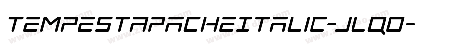 TempestApacheItalic-jlqO字体转换 TempestApacheItalic-jlqO字体转换