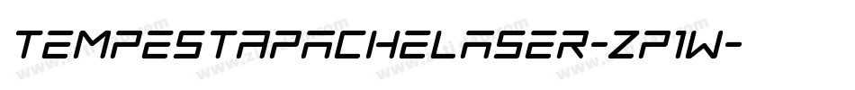 TempestApacheLaser-zP1w字体转换 TempestApacheLaser-zP1w字体转换
