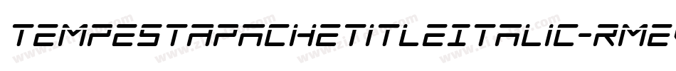 TempestApacheTitleItalic-RmeV字体转换