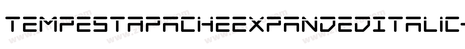 TempestApacheExpandedItalic-AV1D字体转换 TempestApacheExpandedItalic-AV1D字体转换