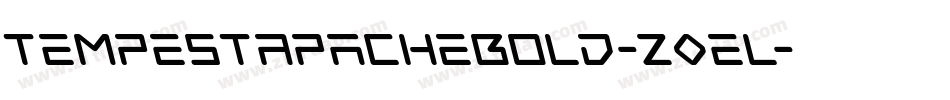 TempestApacheBold-Z0el字体转换 TempestApacheBold-Z0el字体转换